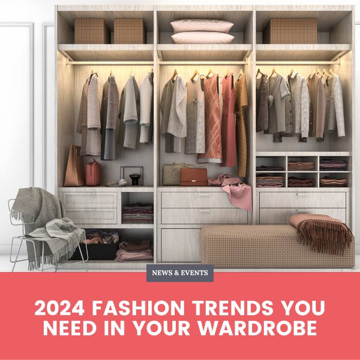 2024 Fashion Trends You Need in Your Wardrobe - Blog Banner